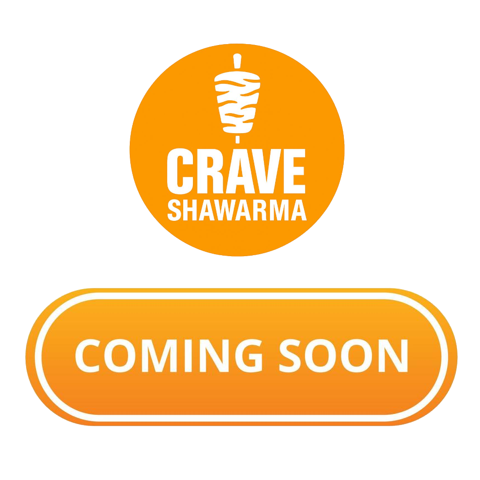 Crave Shawarma - Coming Soon!